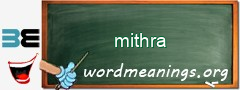 WordMeaning blackboard for mithra